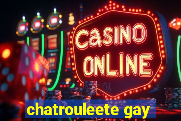 chatrouleete gay